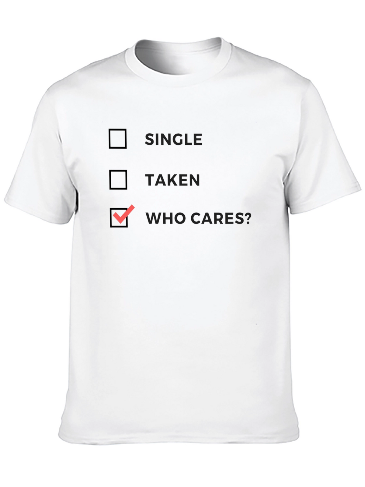 Who Cares? Graphic T-Shirt