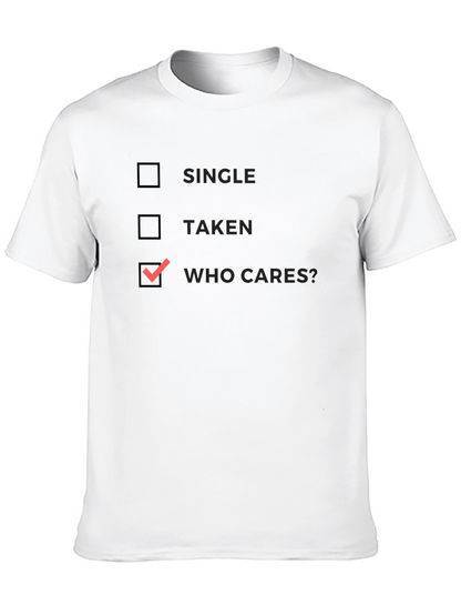 Who Cares? Graphic T-Shirt