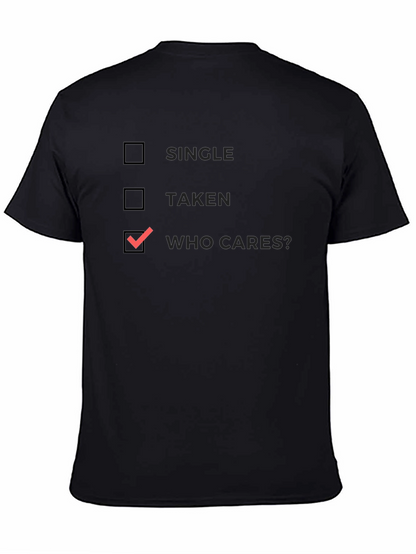 Who Cares? Graphic T-Shirt