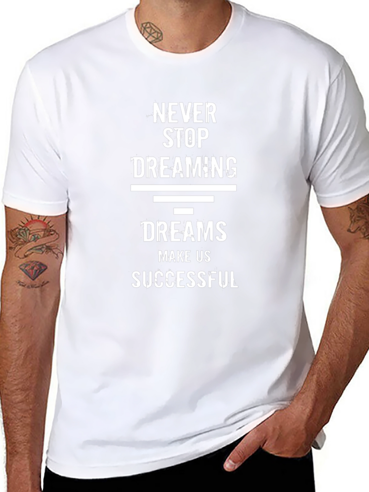 Inspirational Dreams T-Shirt - Never Stop Dreaming