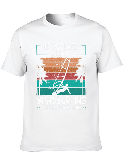 Windsurfing T-Shirt - Just Leave Me Alone Retro Design