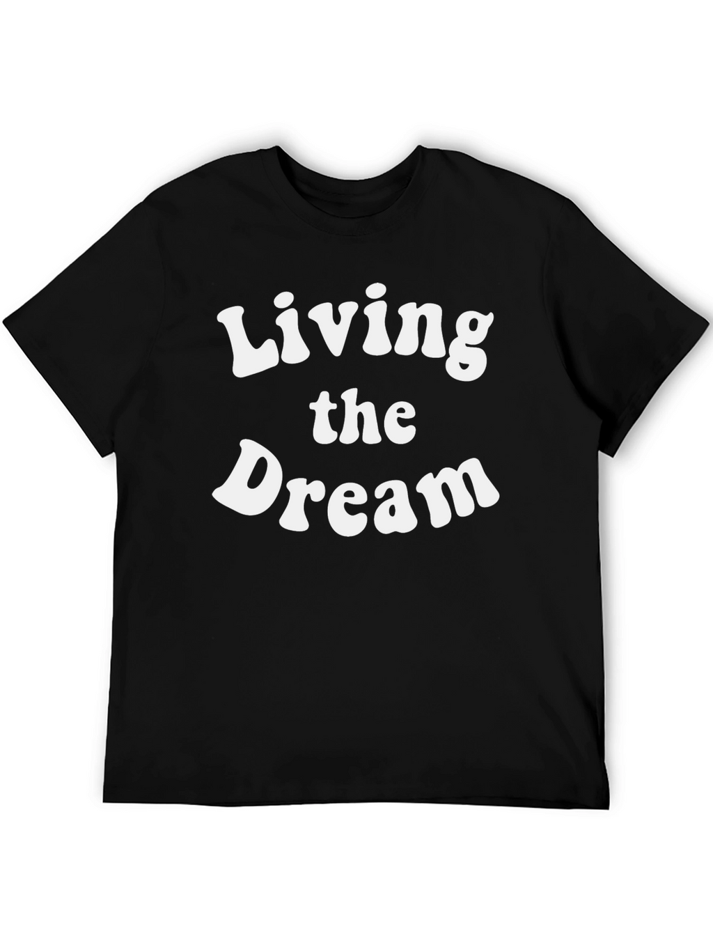 Living the Dream Black Graphic T-Shirt