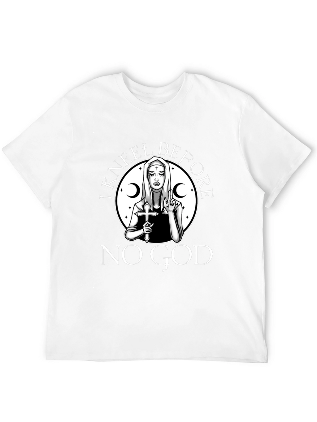 I Kneel Before No God Graphic T-Shirt