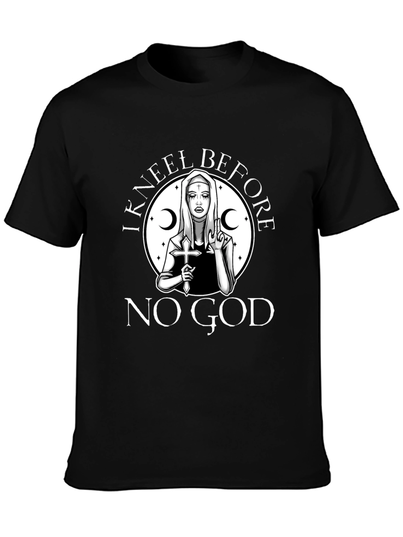 I Kneel Before No God Graphic T-Shirt