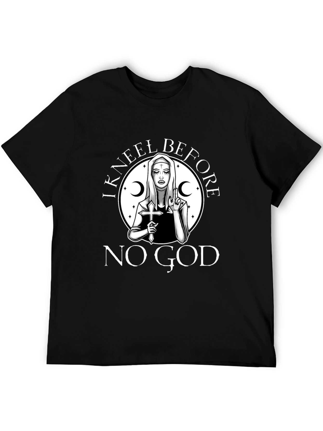 I Kneel Before No God Graphic T-Shirt