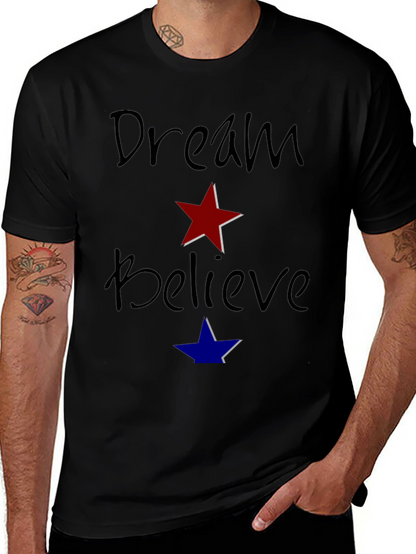 Dream Believe Graphic T-Shirt