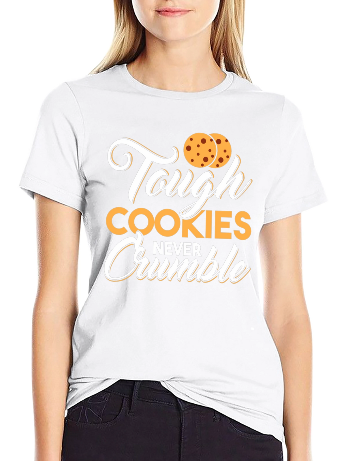 Tough Cookies Never Crumble Graphic Tee