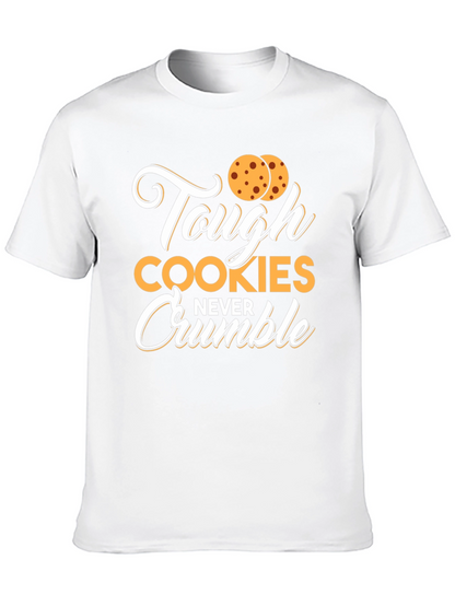 Tough Cookies Never Crumble Graphic Tee