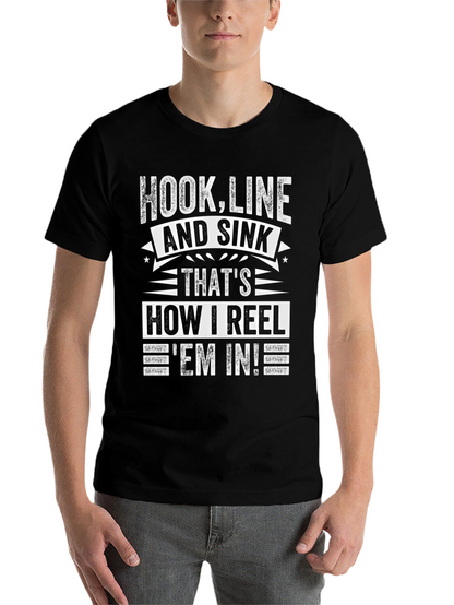 Hook Line and Sink Fishing T-Shirt