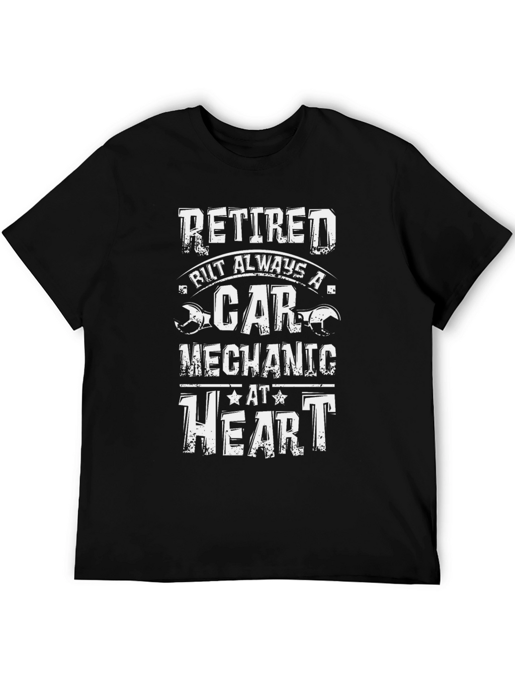 Retired Car Mechanic T-Shirt: Always at Heart