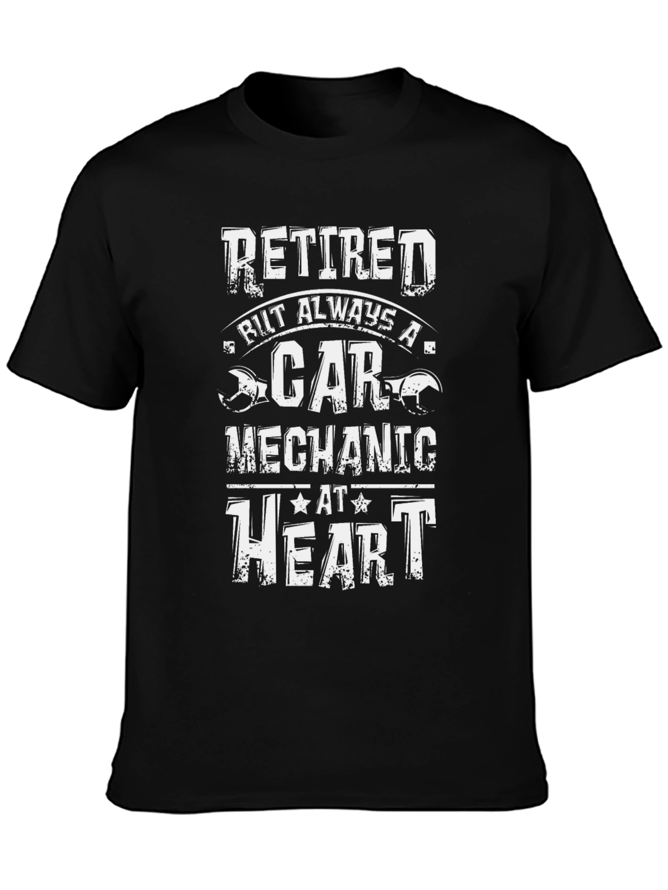Retired Car Mechanic T-Shirt: Always at Heart
