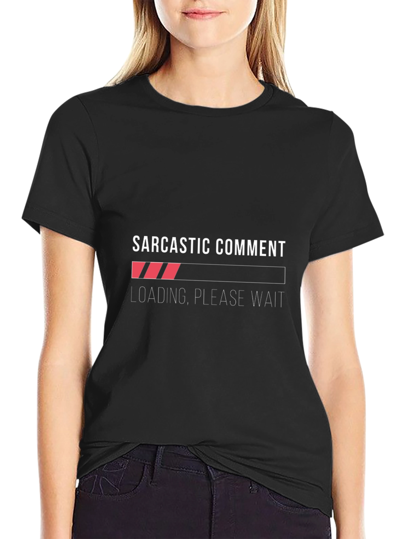 Sarcastic Comment Loading T-Shirt - Funny Graphic Tee