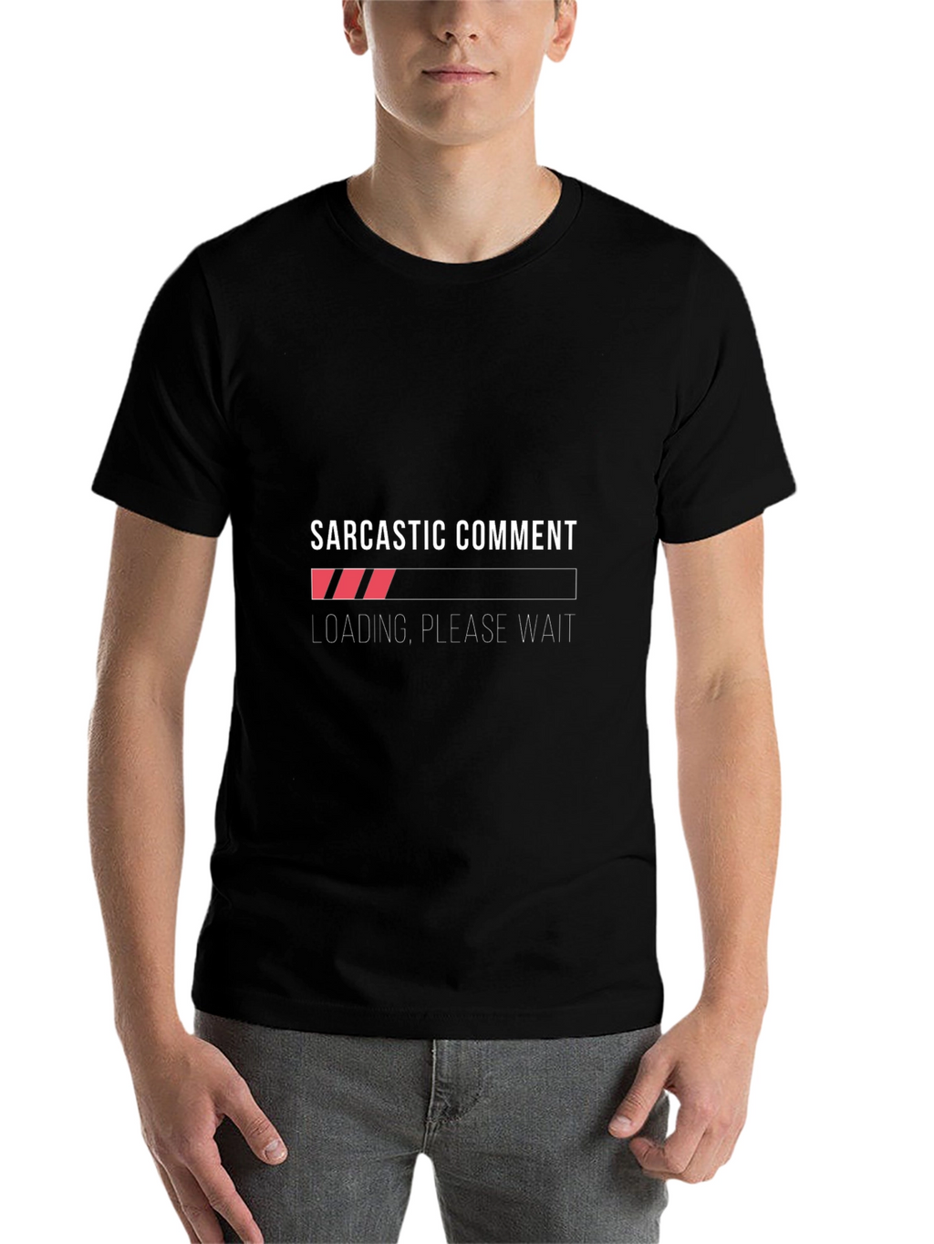 Sarcastic Comment Loading T-Shirt - Funny Graphic Tee
