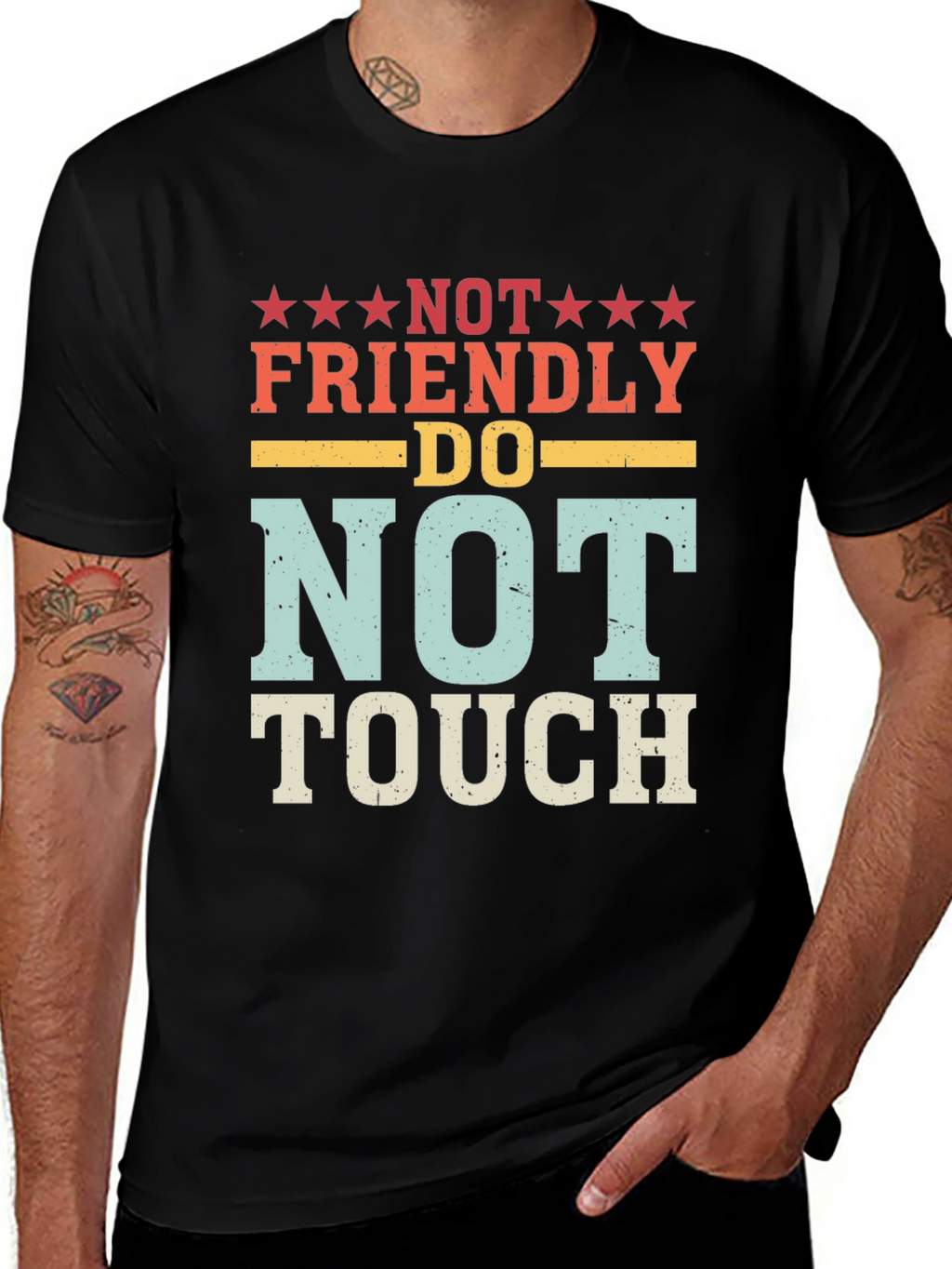 Not Friendly Do Not Touch Novelty Graphic T-Shirt