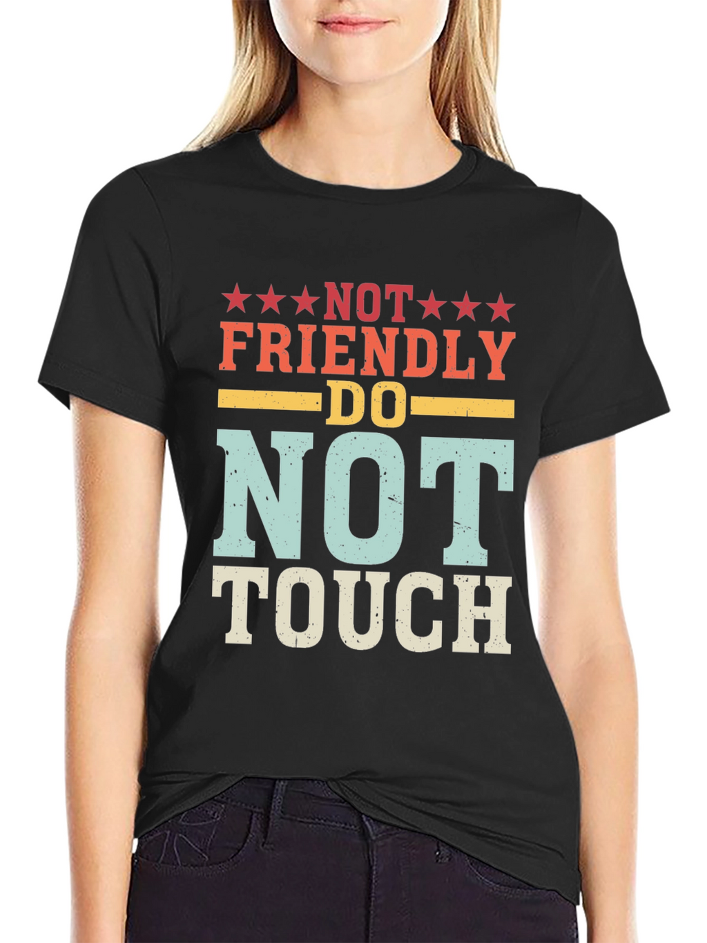 Not Friendly Do Not Touch Novelty Graphic T-Shirt
