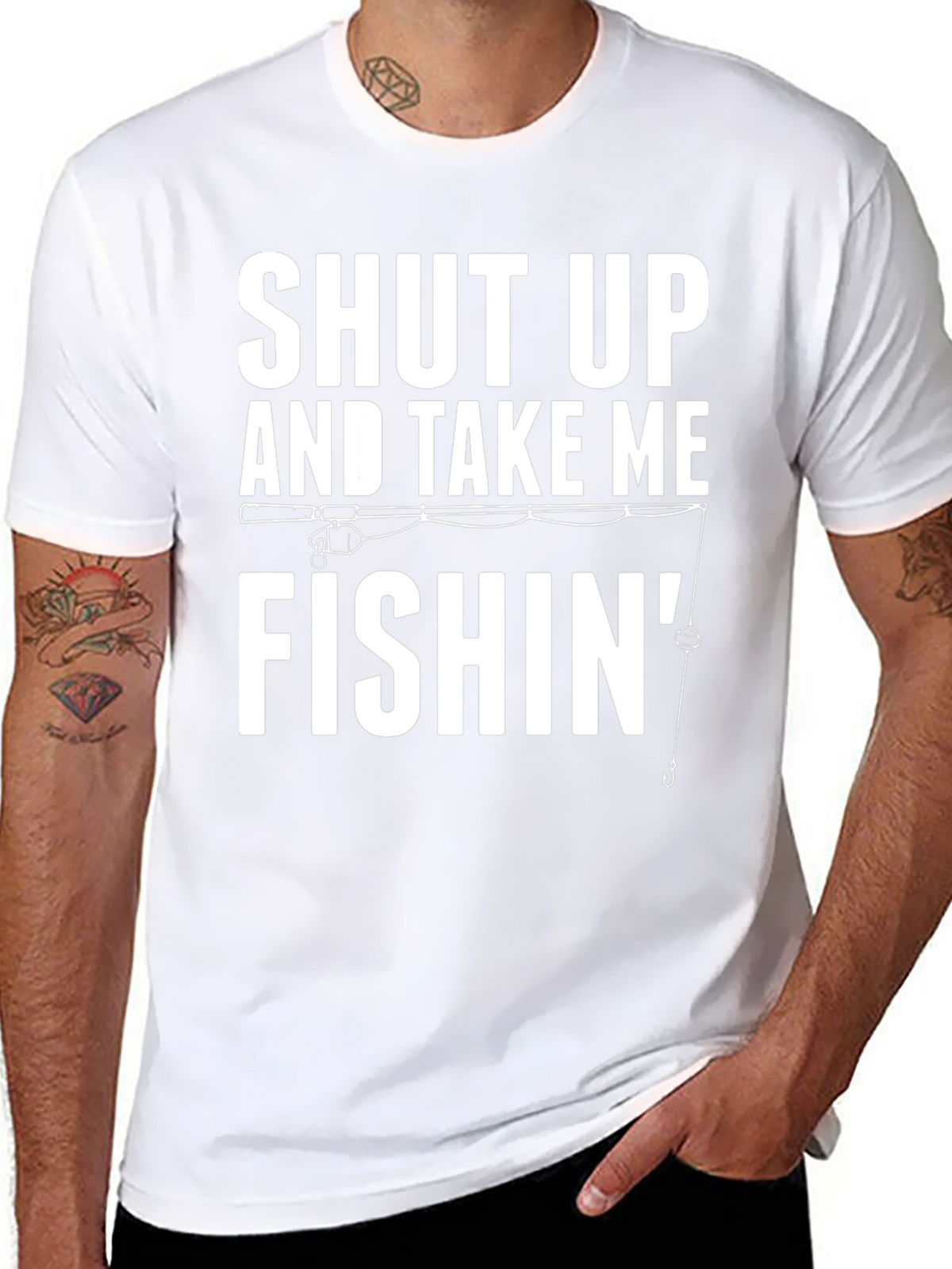 Shut Up And Take Me Fishin Graphic Tee