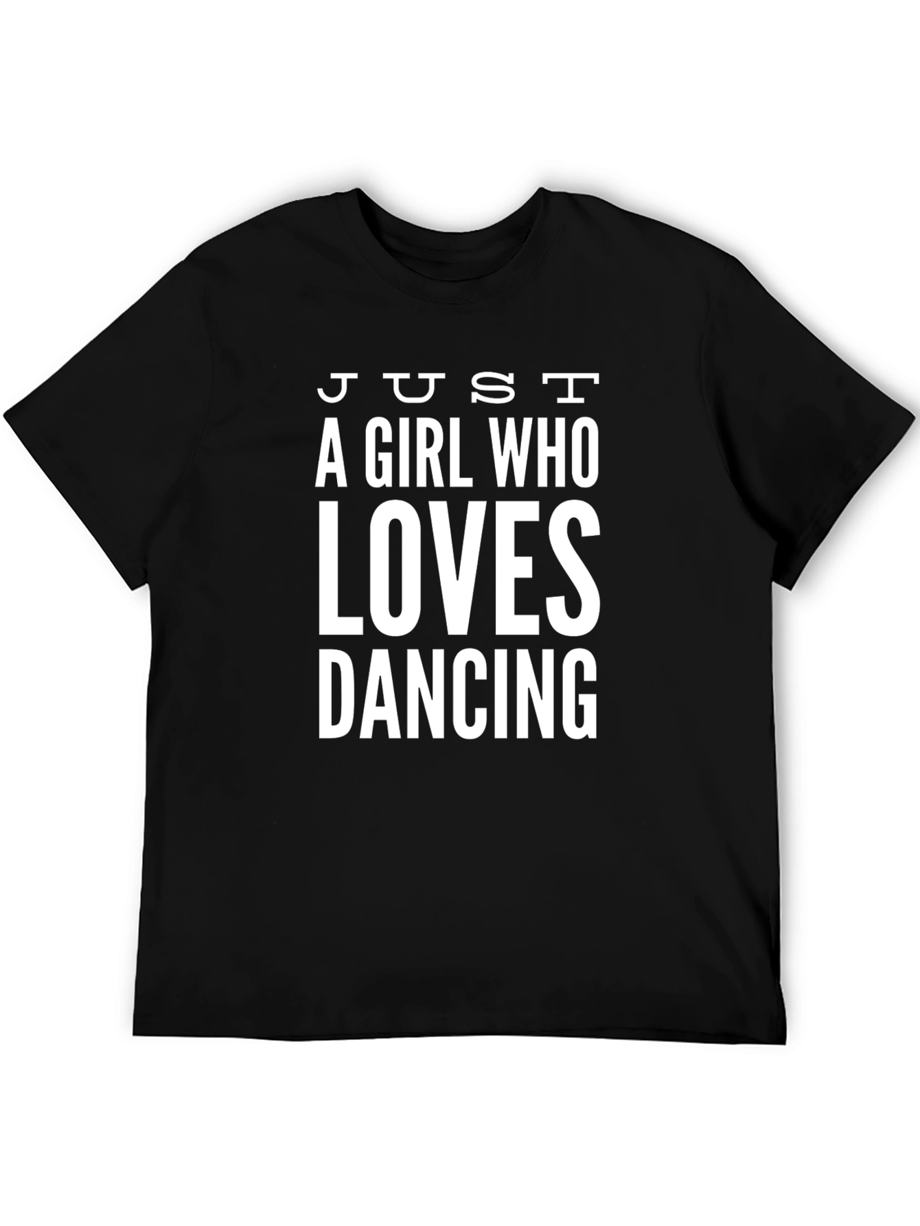 Just A Girl Who Loves Dancing Graphic Tee