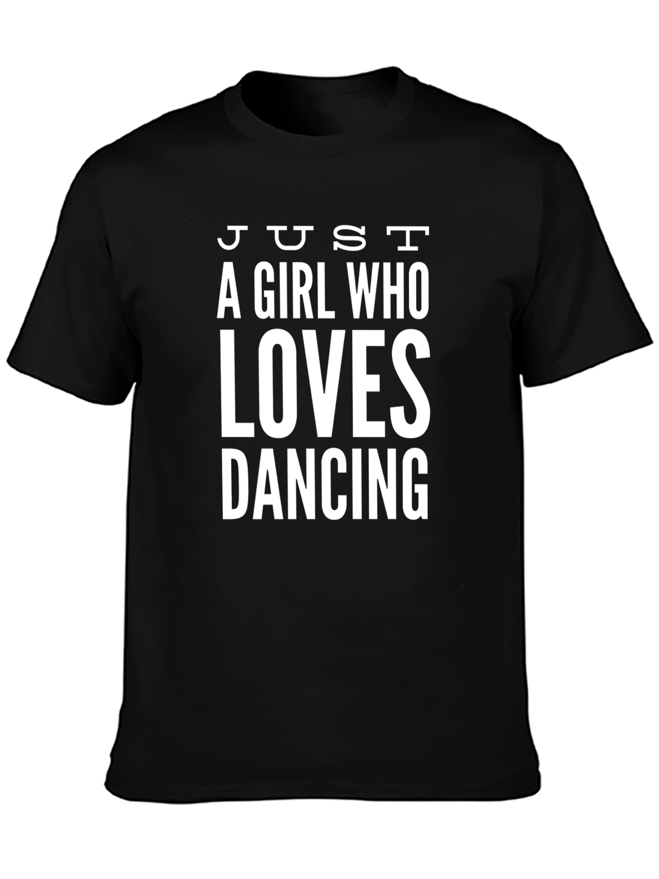 Just A Girl Who Loves Dancing Graphic Tee