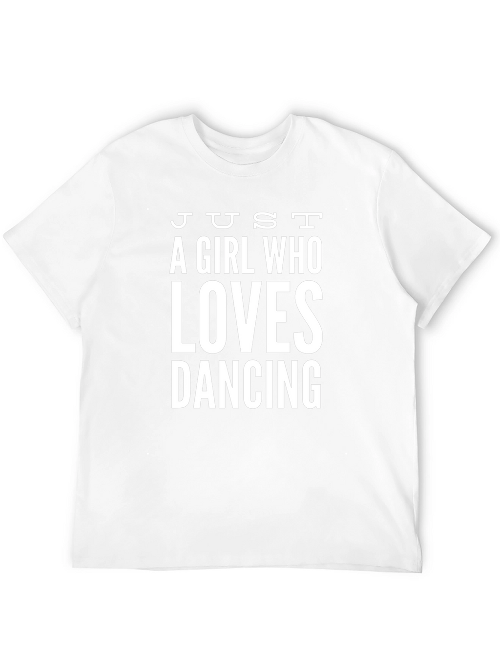 Just A Girl Who Loves Dancing Graphic Tee