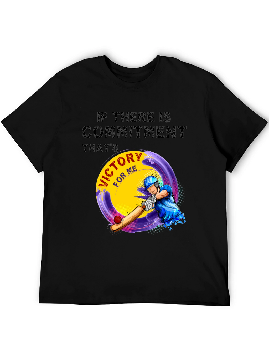 Victory Cricket T-Shirt - Commitment Design