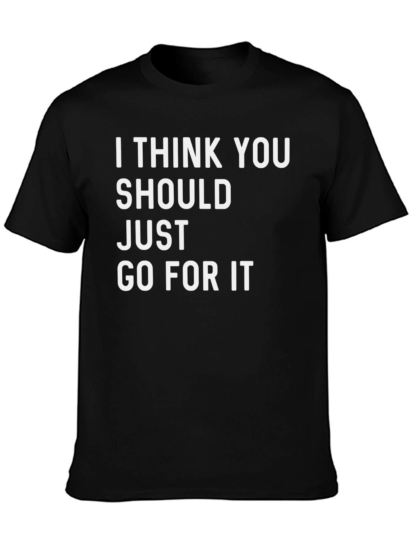 Inspirational Graphic Tee - Go For It Black Cotton T-Shirt