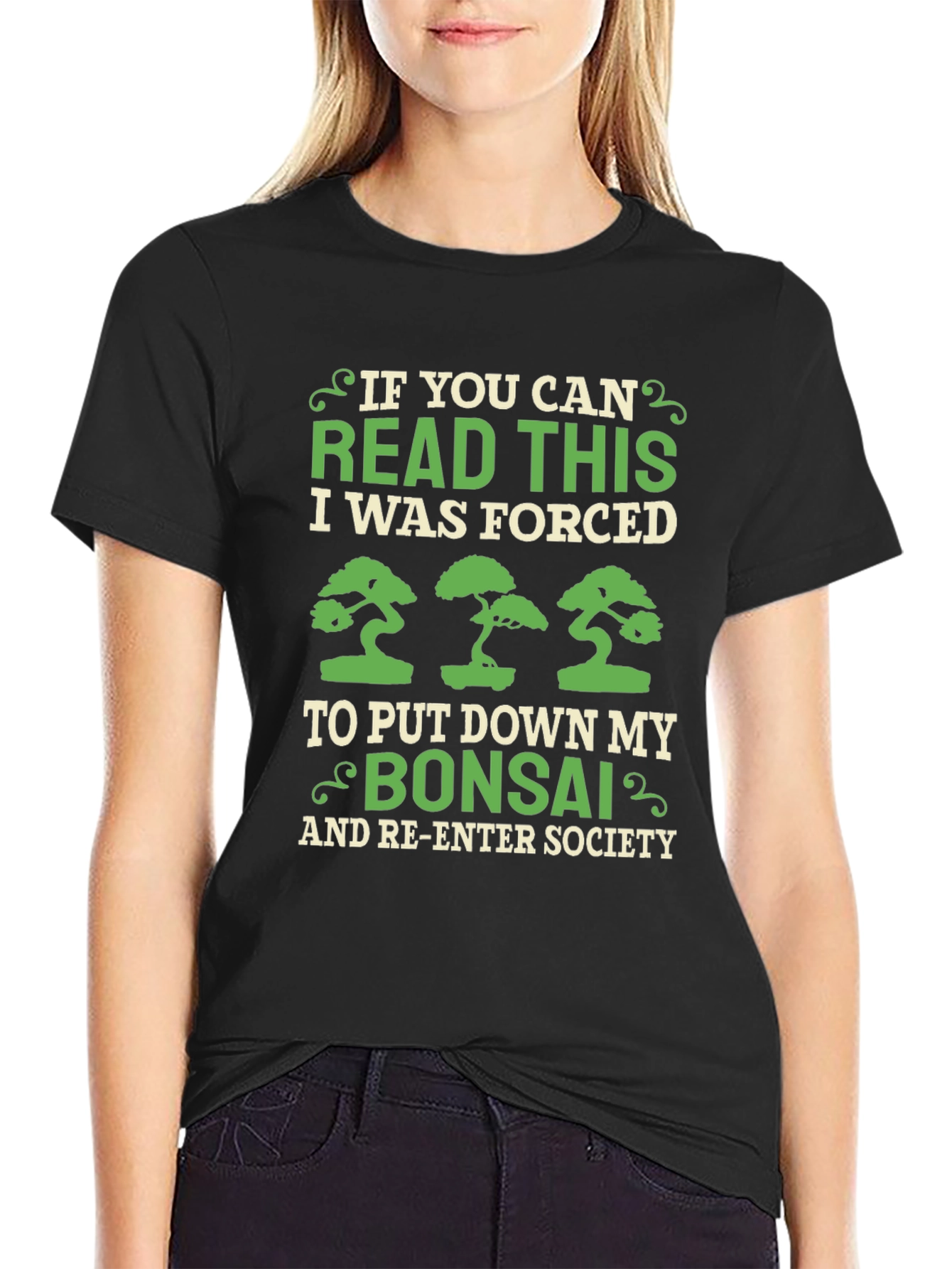 Bonsai Lover T-Shirt - Forced to Re-Enter Society!