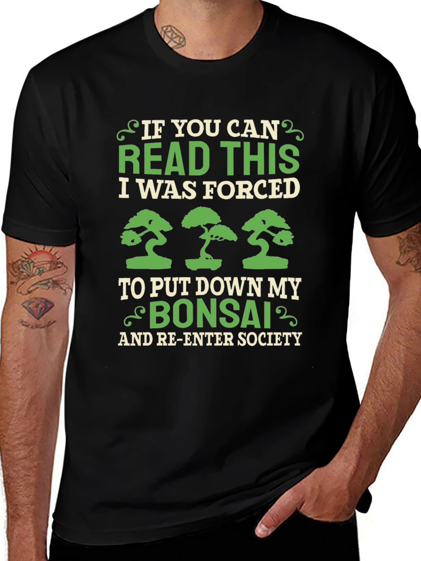 Bonsai Lover T-Shirt - Forced to Re-Enter Society!