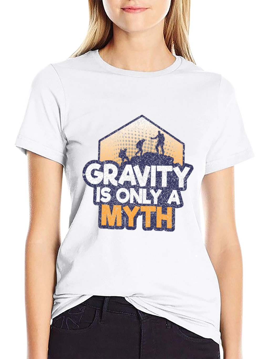 Gravity is Only a Myth Hiking T-Shirt