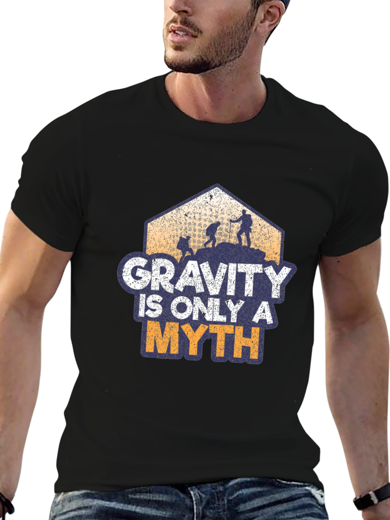 Gravity is Only a Myth Hiking T-Shirt