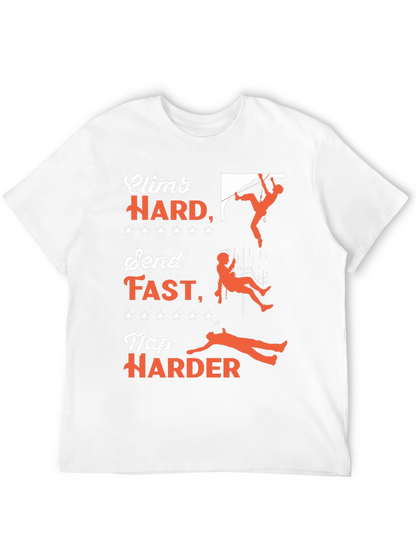 Climb Hard T-Shirt - Rock Climbing Adventure Tee