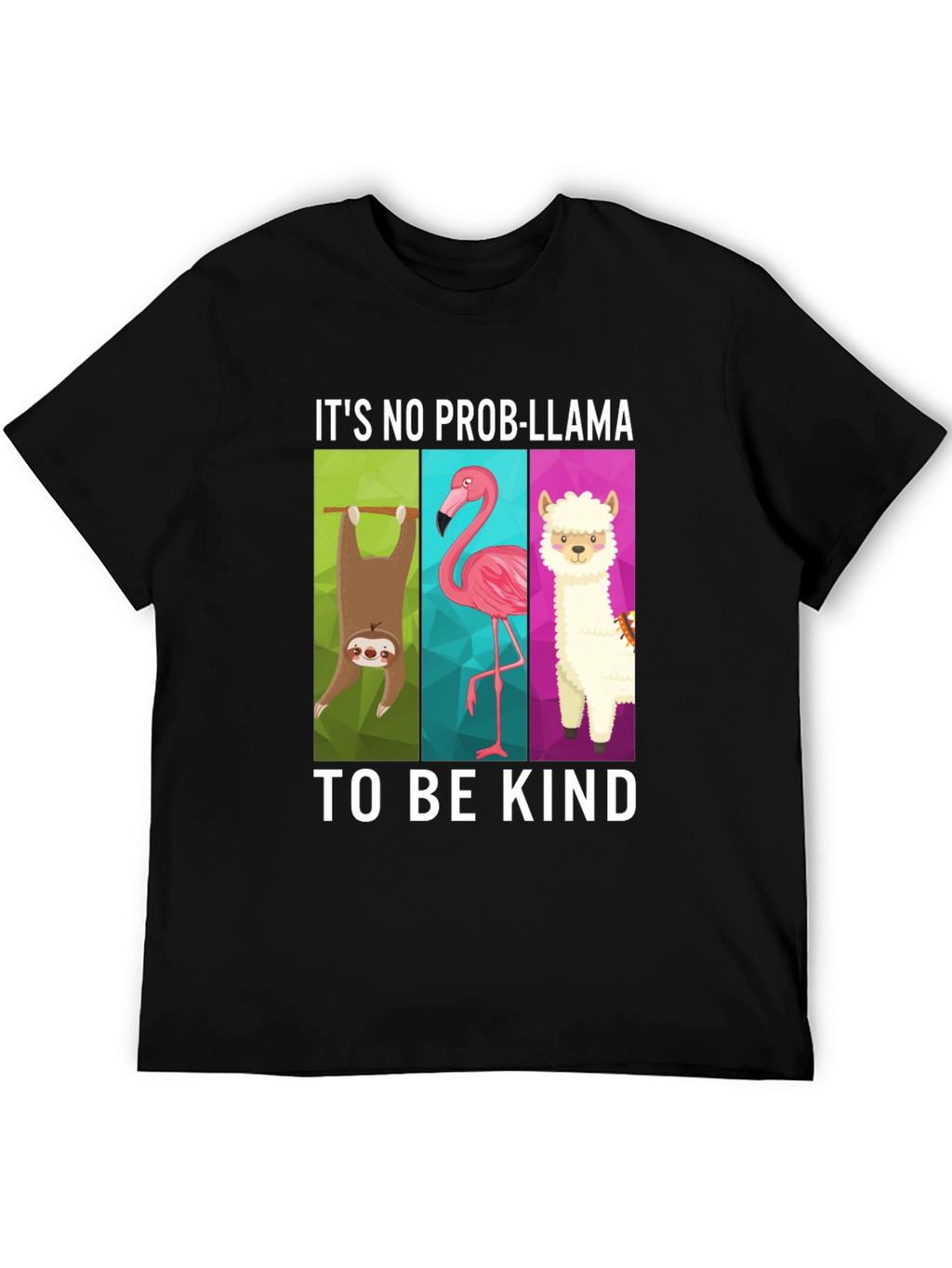Its No Prob-Llama Graphic T-Shirt