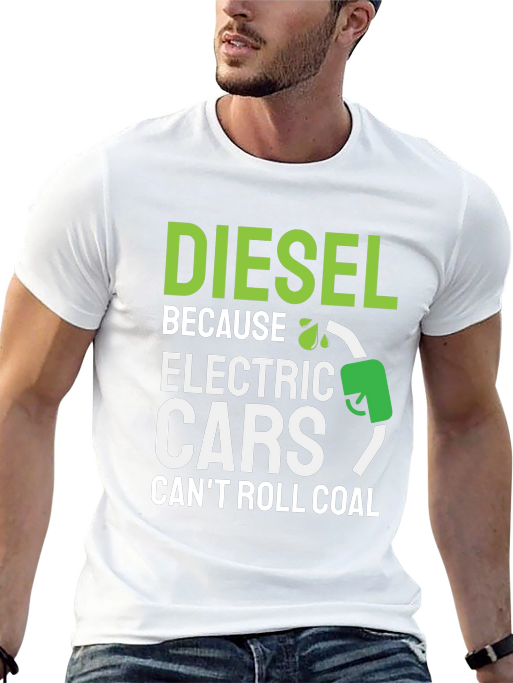 Diesel Because Electric Cars Cant Roll Coal T-Shirt