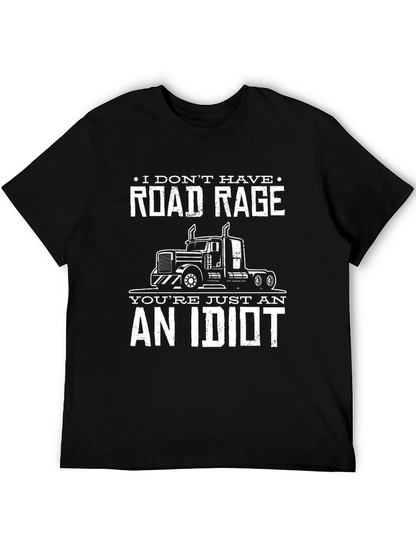 Road Rage Trucker T-Shirt Funny Slogan Tee