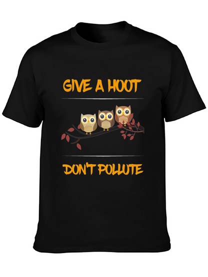 Give a Hoot Dont Pollute Owl Graphic Tee