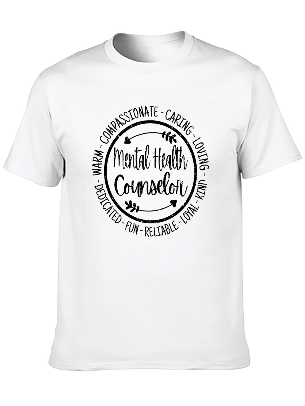 Mental Health Counselor T-Shirt: Compassionate Caring & Loving