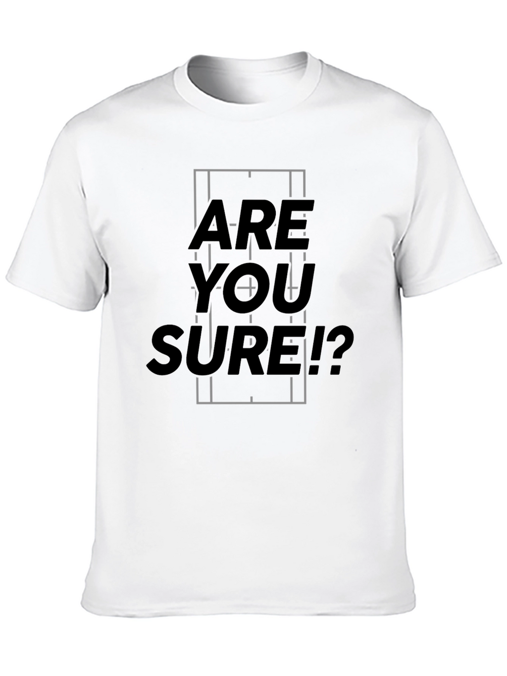 Are You Sure? Graphic Tee - Black Casual T-Shirt
