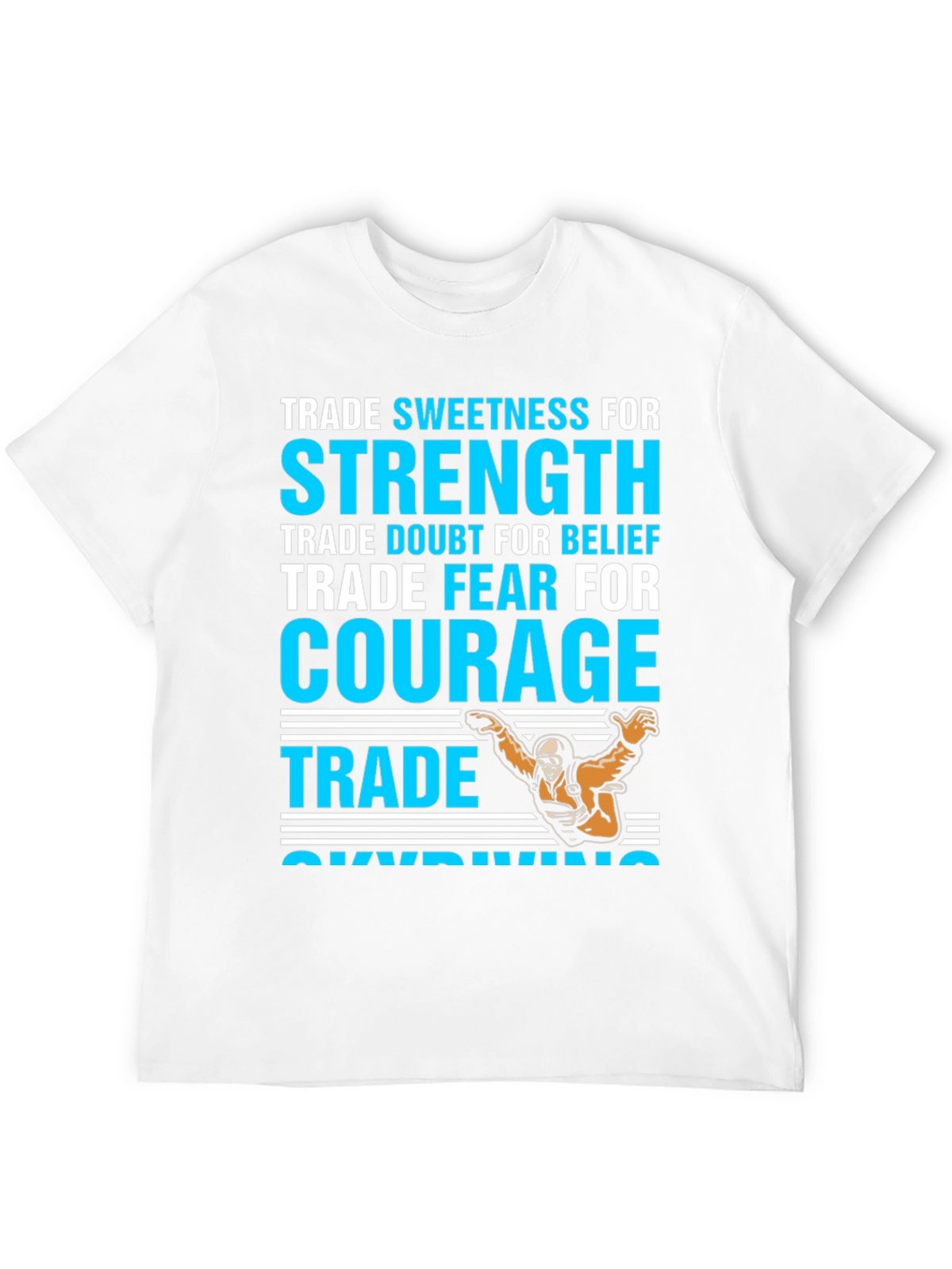 Courage Skydiving Graphic T-Shirt