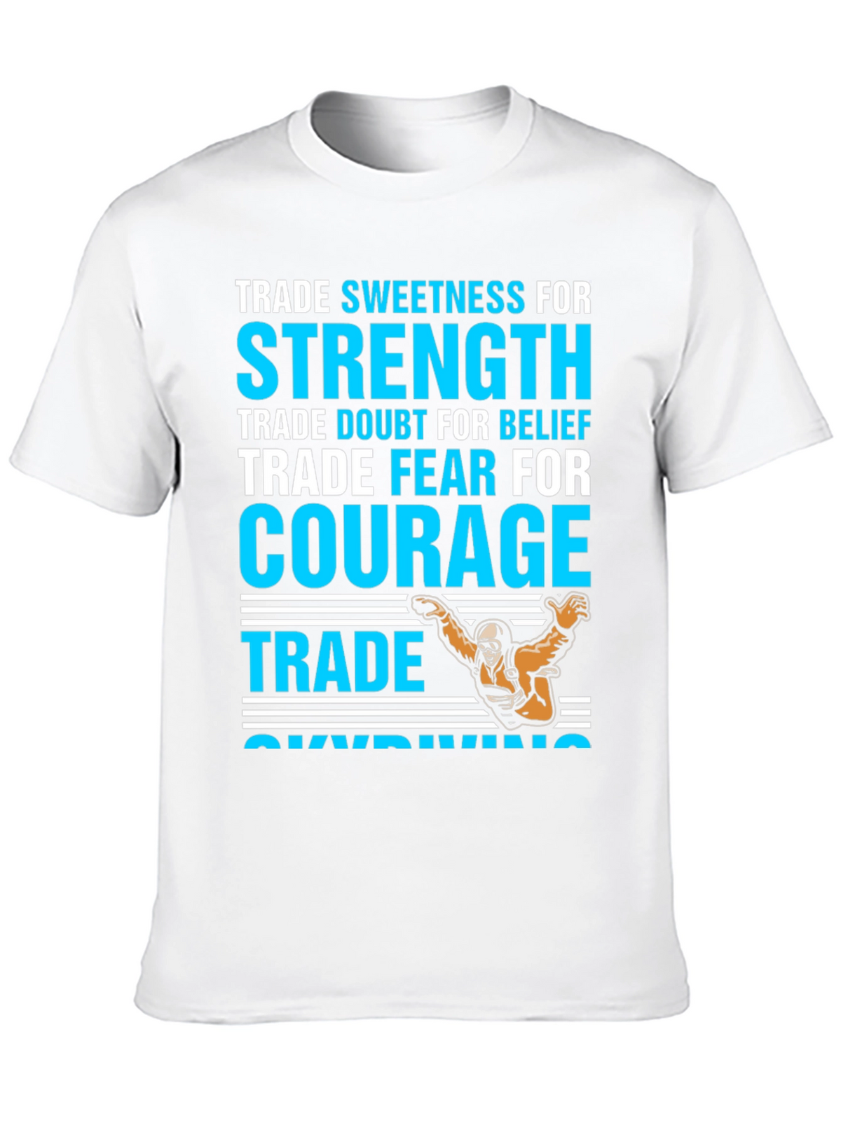 Courage Skydiving Graphic T-Shirt