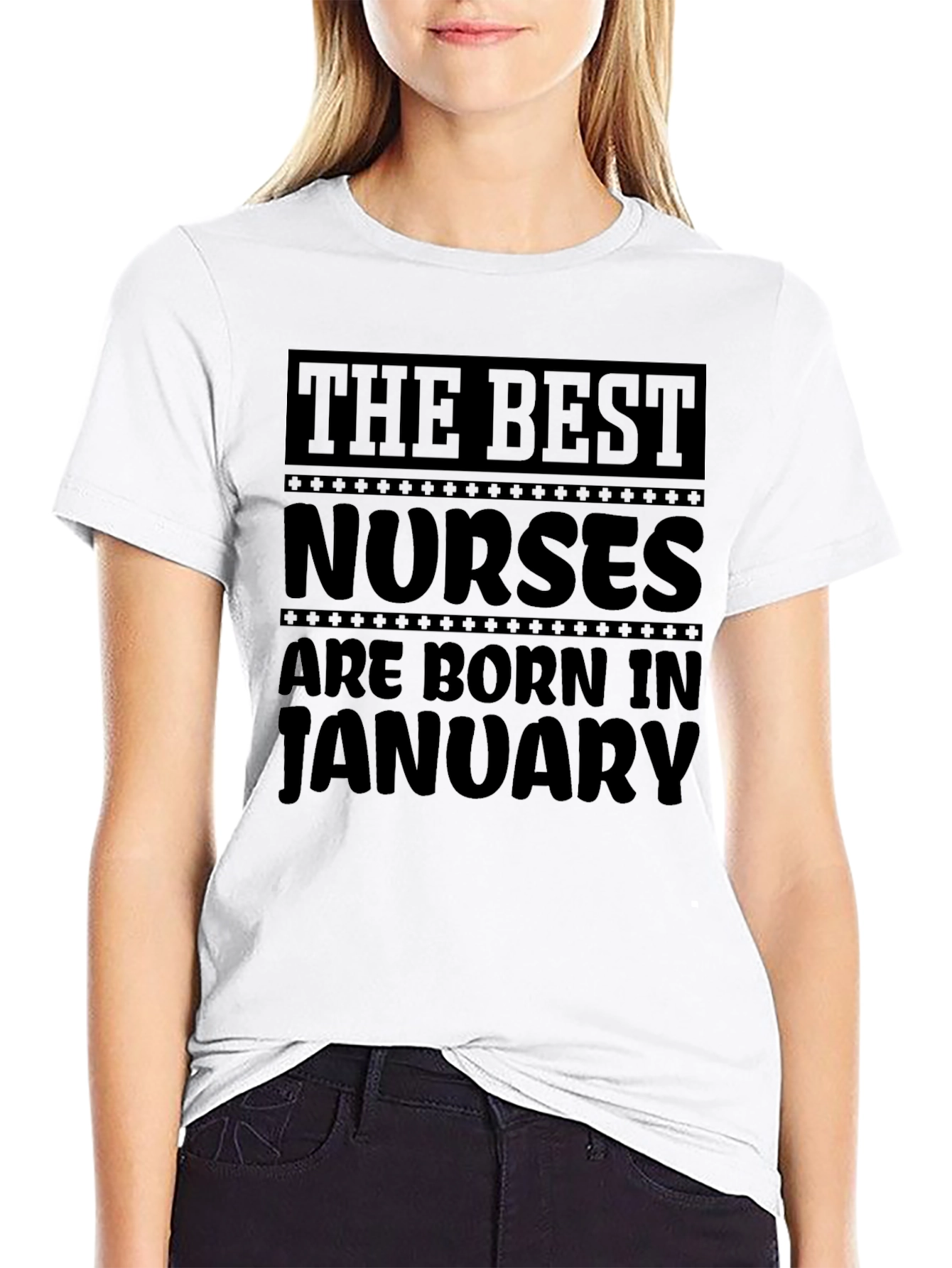 Best Nurses Born in January T-Shirt