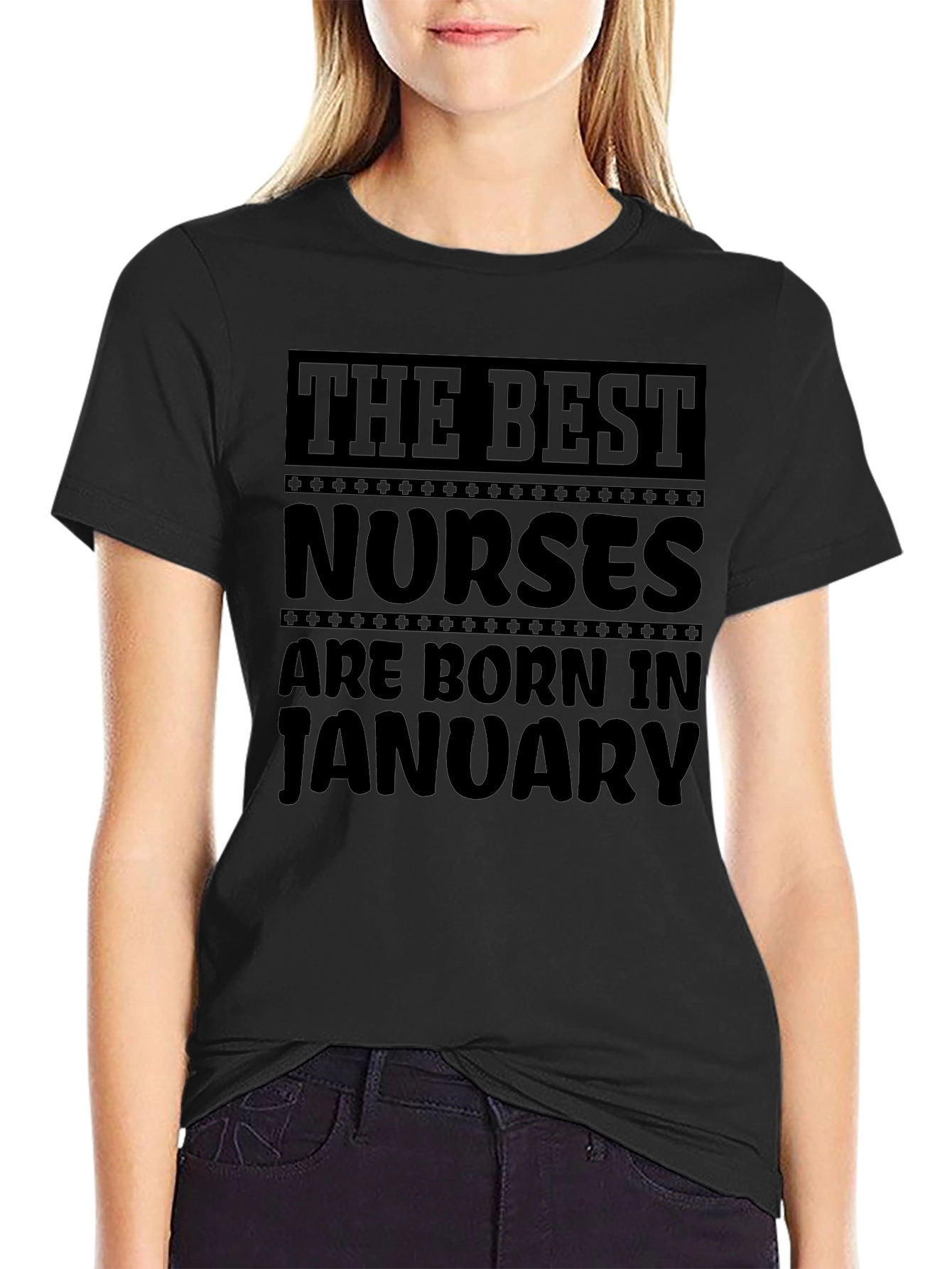 Best Nurses Born in January T-Shirt