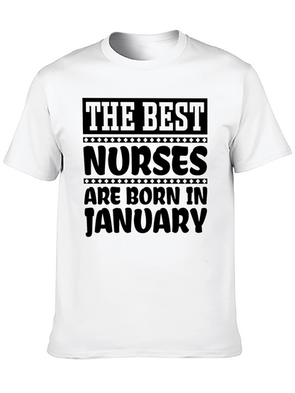 Best Nurses Born in January T-Shirt
