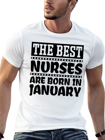 Best Nurses Born in January T-Shirt