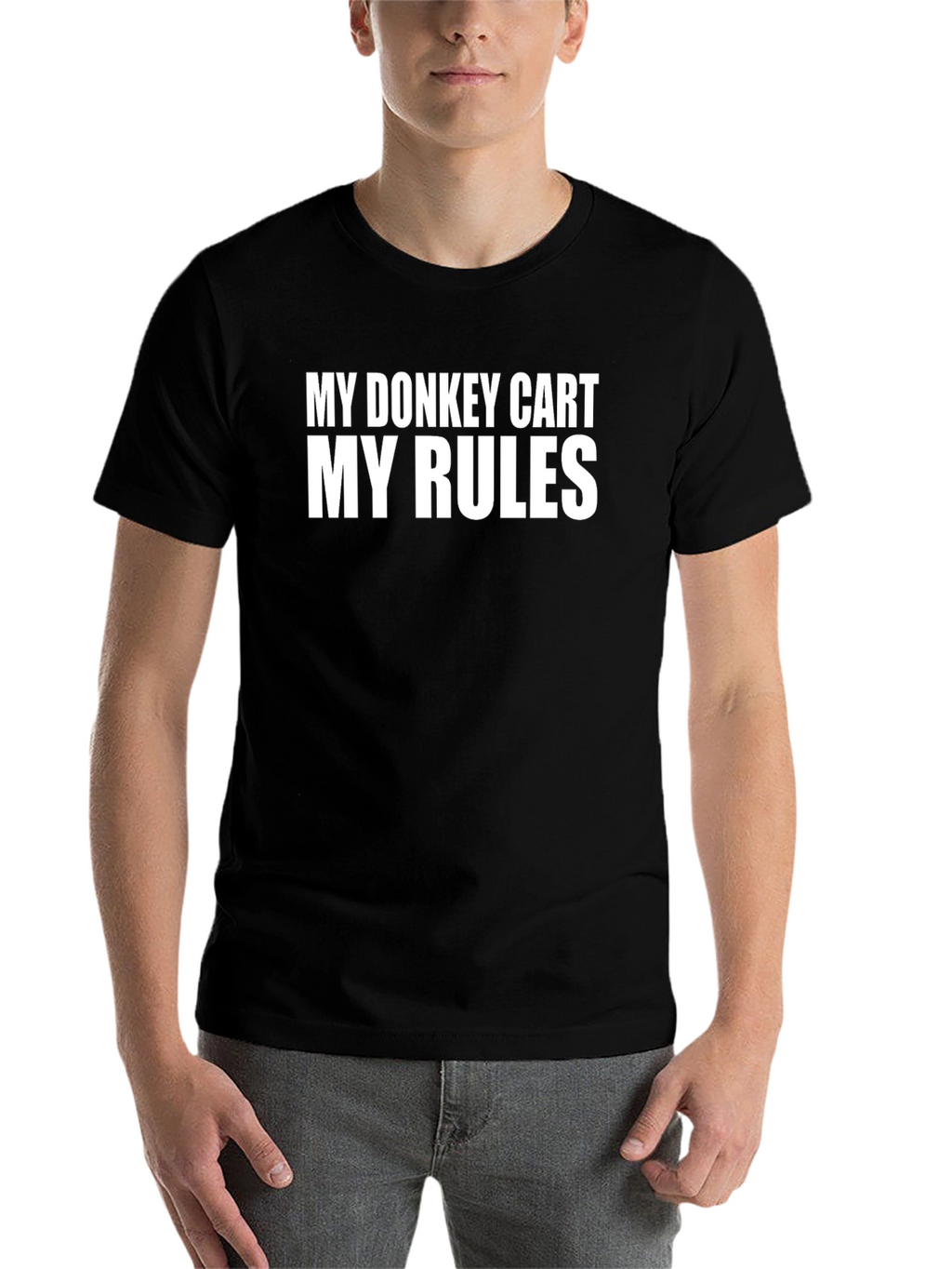 My Donkey Cart My Rules Graphic Tee