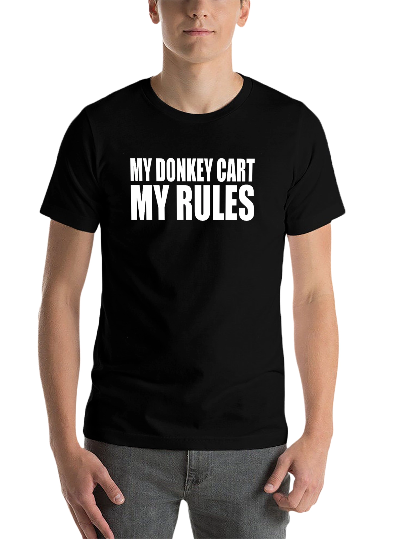 My Donkey Cart My Rules Graphic Tee