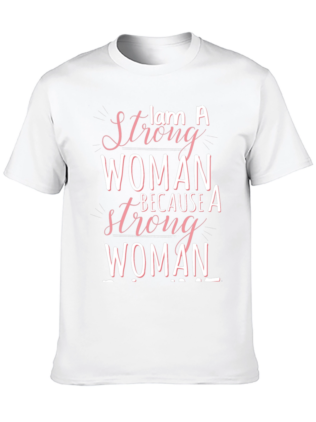 Strong Woman Graphic Tee - Empowering Design