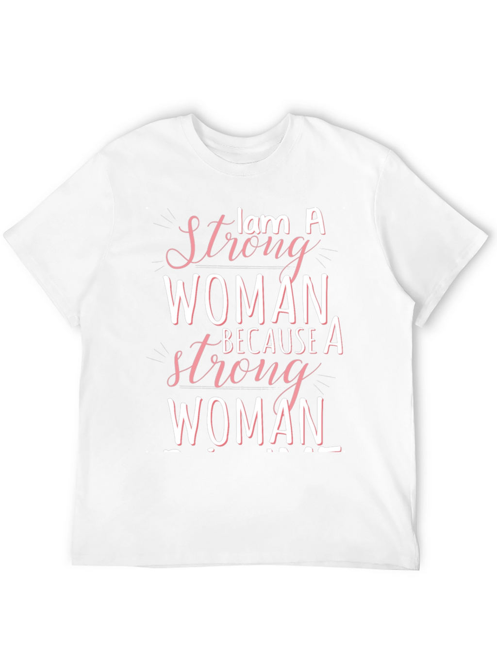 Strong Woman Graphic Tee - Empowering Design