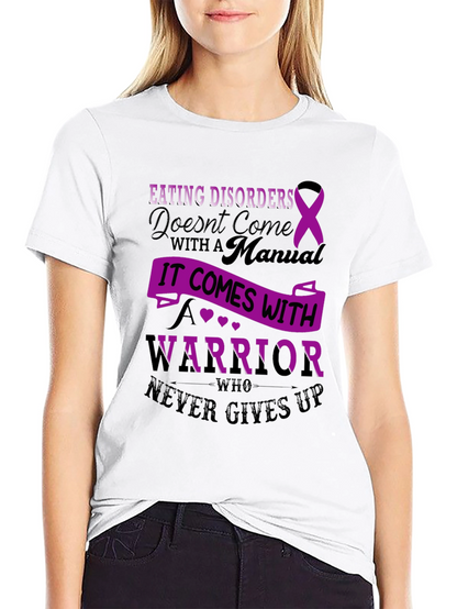 Eating Disorder Awareness T-Shirt - Warrior