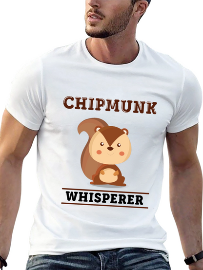 Chipmunk Whisperer Graphic T-Shirt - Cute Animal Tee