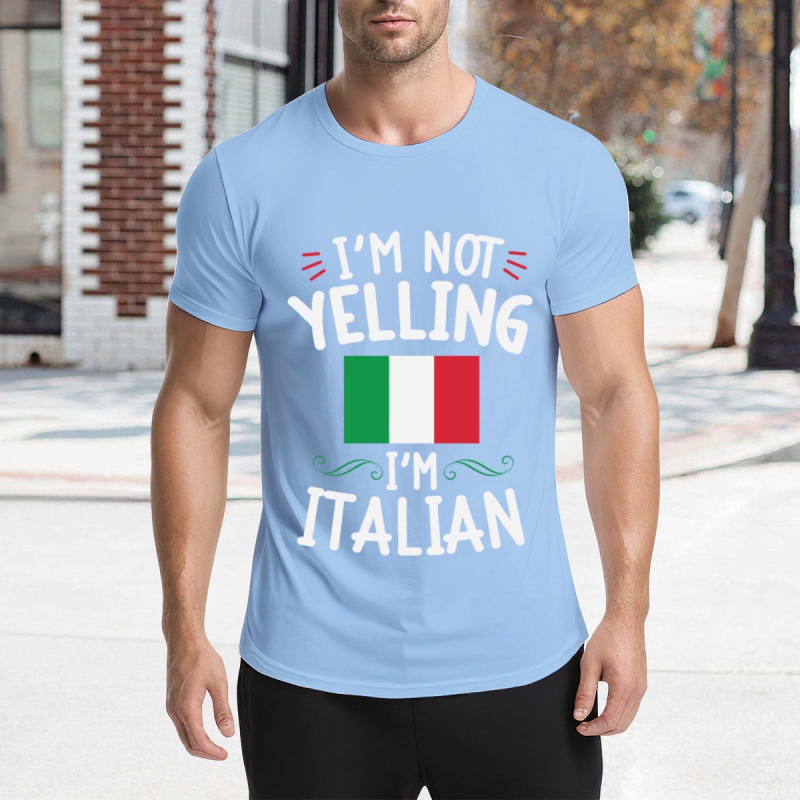 I'm Not Yelling I'm Italian Italy Flag Funny Heritage Tee