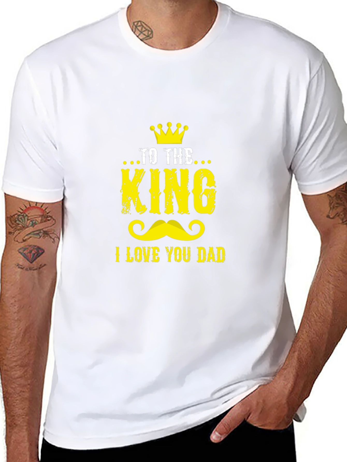 To The King I Love You Dad Graphic Tee